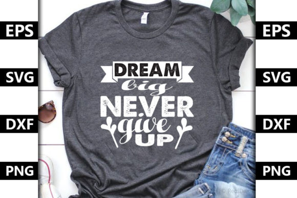 Review: Dream Big Never Give Up Embroidery Design