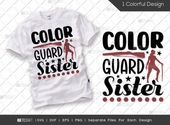 Reviewing the Color Guard Sister SVG Cut File