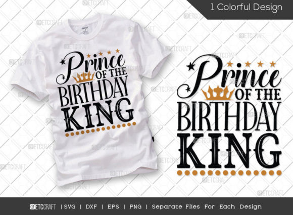 Reviewing the Prince of the Birthday King SVG for Embroidery